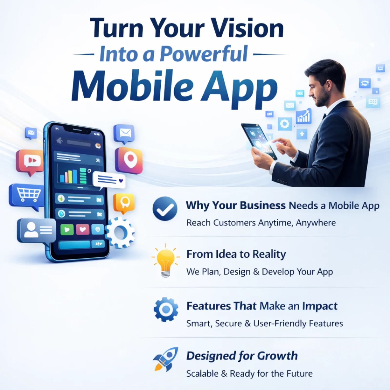 Turn Your Vision Into a Powerful Mobile App